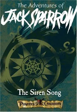 Pirates of the Caribbean: Jack Sparrow #2: The Siren Song