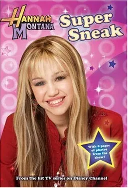 Super Sneak (Hannah Montana #3)