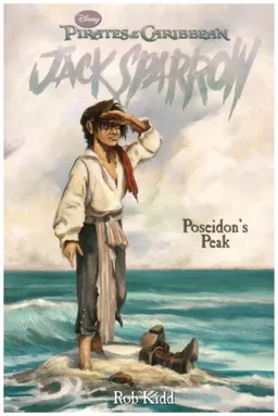 Pirates of the Caribbean: Jack Sparrow #11: Poseidon's Peak