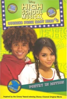 Disney High School Musical: Stories from East High #3: Poetry in Motion (High School Musical Stories from East High)