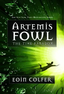 The Time Paradox (Artemis Fowl, Book 6)