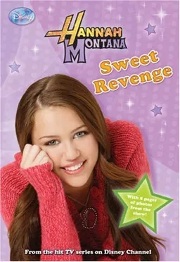 Sweet Revenge (Hannah Montana #11)