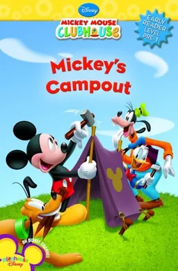 Mickey's Camp Out (Disney Early Readers)