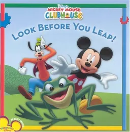 Mickey Mouse Clubhouse: Look Before You Leap!