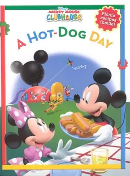 A Mickey Mouse Clubhouse: Hot Dog Day (Disney's Mickey Mouse Clubhouse)