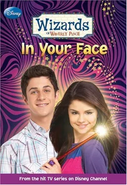 Wizards of Waverly Place #3: In Your Face