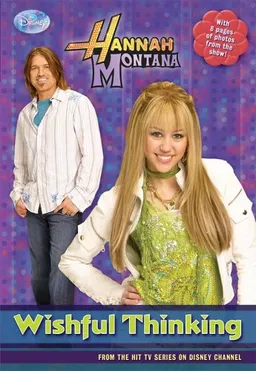 Wishful Thinking (Hannah Montana #16)