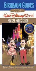 Birnbaum's Walt Disney World 2009 Pocket Parks Guide (Birnbaum's Walt Disney World: Pocket Parks Guide)