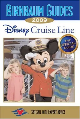 Birnbaum's Disney Cruise Line 2009