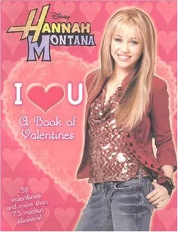 Be Mine: A Book of Rockin' Valentines (Hannah Montana)