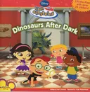 Dinosaurs after Dark (Little Einsteins)