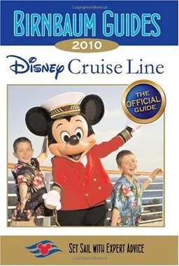 עטיפת הספר Birnbaum's Disney Cruise Line 2010 מאת Birnbaum Travel Guides