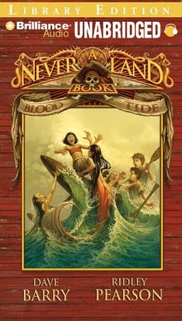 Blood Tide: A Never Land Book (Never Land Adventure)