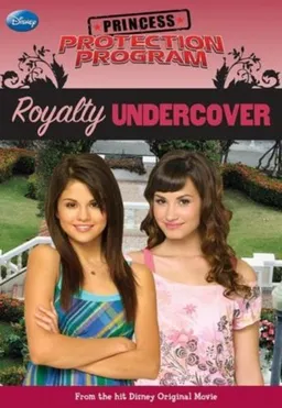 Princess Protection Program #2: Royalty Undercover