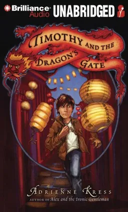 Timothy and the Dragon's Gate