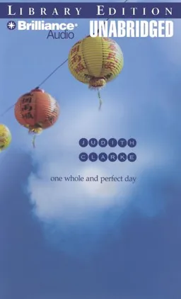 One Whole and Perfect Day