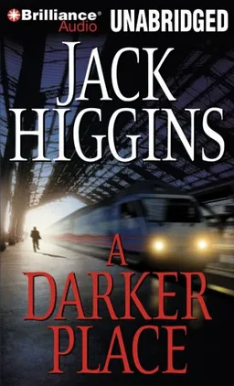 עטיפת הספר A Darker Place (Sean Dillon) מאת Jack Higgins