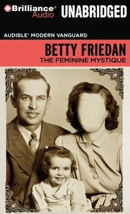 The Feminine Mystique (Audible Modern Vanguard)