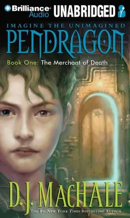 Pendragon Book One: The Merchant of Death