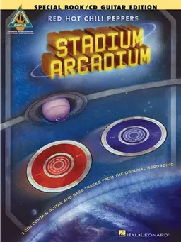 Red Hot Chili Peppers - Stadium Arcadium: Special Edition Guitar Book with 2 CDs (Guitar Recorded Versions)