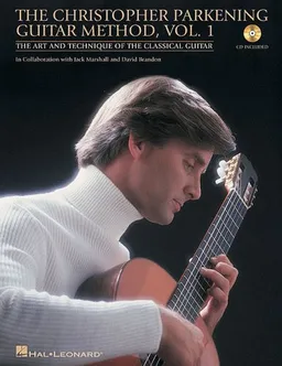 The Christopher Parkening Guitar Method - Volume 1: The Art and Technique of the Classical Guitar Book/CD Pack