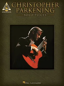 Christopher Parkening - Solo Pieces (Guitar Recorded Version)