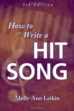How to Write a Hit Song, 5th Edition