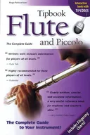 Tipbook Flute and Piccolo, The Complete Guide