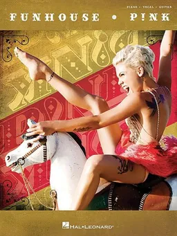Pink - Funhouse (Piano/Vocal/Guitar Artist Songbook)