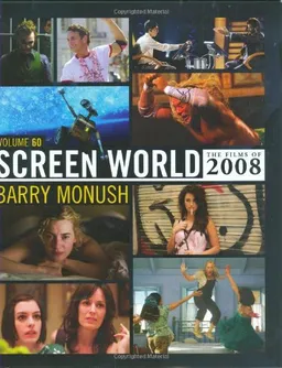 Screen World Volume 60: The Films of 2008