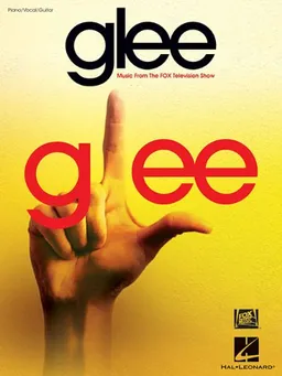 Glee: Music from the FOX Television Show (Piano/Vocal/Guitar Songbook)
