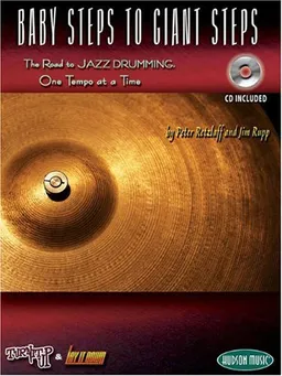 Turn it Up & Lay it Down: Baby Steps to Giant Steps (Book & CD)