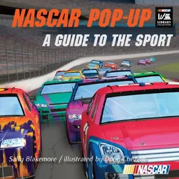 NASCAR Pop-Up Book: A Guide To The Sport (NASCAR Library Collection (Gibbs Smith))