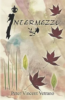 עטיפת הספר Intermezzo מאת Peter Vincent Vetrano
