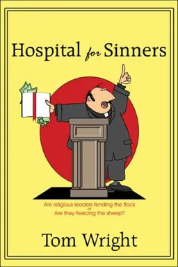 Hospital for Sinners