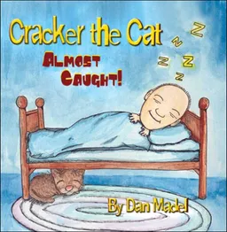 Cracker the Cat, Almost Caught