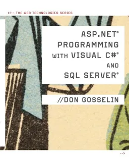 ASP .NET Programming with C# & SQL Server (The Web Technologies)