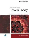 New Perspectives on Microsoft Office Excel 2007, Introductory (New Perspectives (Thomson Course Technology))