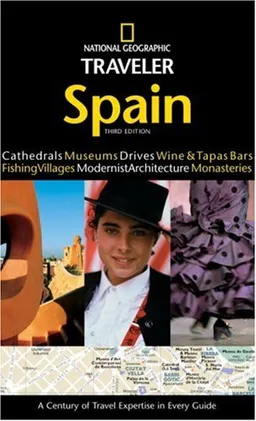 National Geographic Traveler: Spain, 3rd Edition