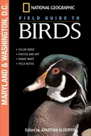 National Geographic Field Guide to Birds: Maryland and Washington D.C.