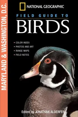 National Geographic Field Guide to Birds: Maryland and Washington D.C.
