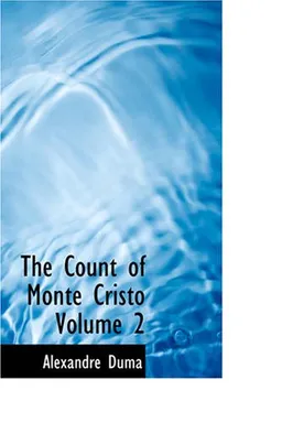 עטיפת הספר The Count of Monte Cristo, Volume 2 מאת Alexandre, Dumas