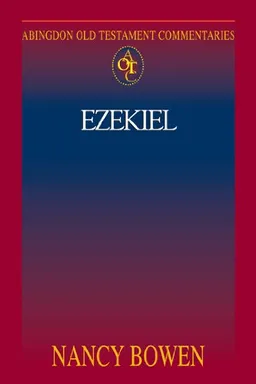 Ezekiel (Abingdon Old Testament Commentaries)