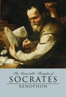 The Memorable Thoughts of Socrates (Kaplan Classics of Law)
