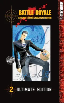 Battle Royale Ultimate Edition Volume 2 (v. 2)