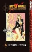 Battle Royale Ultimate Edition Volume 4 (v. 4)