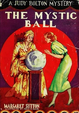עטיפת הספר The Mystic Ball #7 (Judy Bolton Mysteries) מאת Margaret Sutton