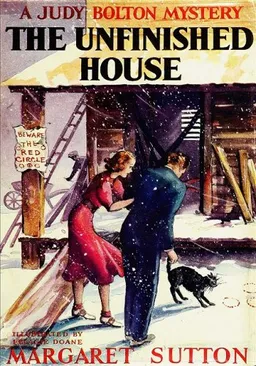עטיפת הספר The Unfinished House (Judy Bolton Mysteries) מאת Margaret Sutton