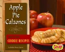 Apple Pie Calzones and Other Cookie Recipes (Snap)