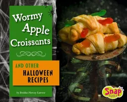 Wormy Apple Croissants and Other Halloween Recipes (Snap)
